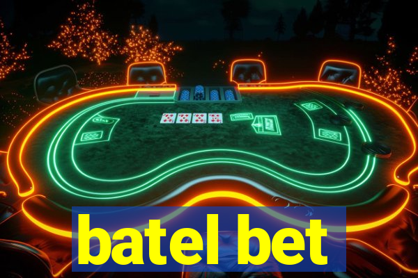 batel bet